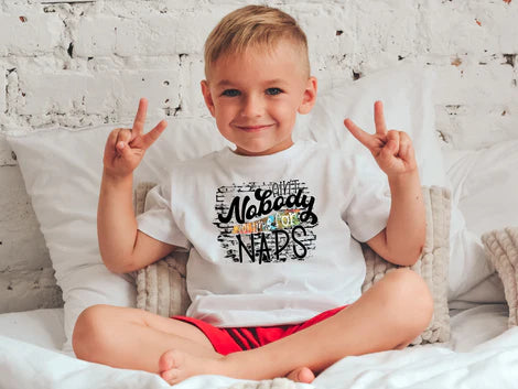 YOUTH Ain't Nobody Got Time for Naps T-SHIRT