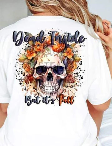 Dead Inside but it's Fall Skull T-SHIRT Front and Back