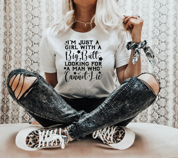 Big Butt Cannot Lie T-shirt