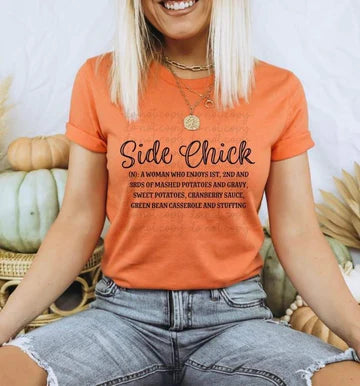 Side Chick Turkey T-shirt